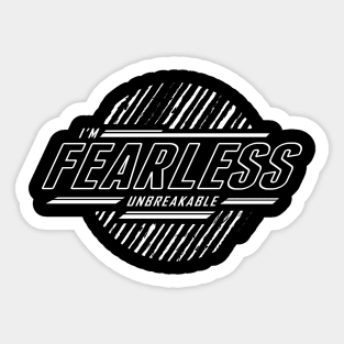Fearless - BlackWhite Sticker